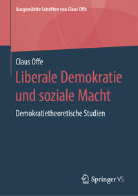 Liberale Demokratie und soziale Macht