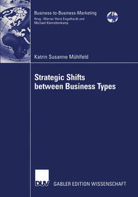 Strategic Shifts between Business Types