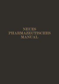 Neues Pharmazeutisches Manual