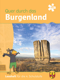 Quer durch das Burgenland, Leseheft