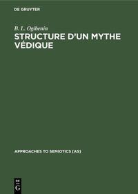 Structure d’un Mythe Védique