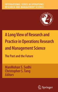 A Long View of Research and Practice in Operations Research and Management Science