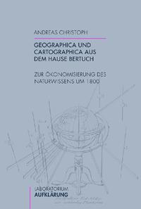 Geographica und Cartographica aus dem Hause Bertuch