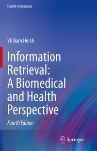 Information Retrieval: A Biomedical and Health Perspective