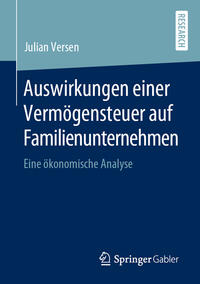 Auswirkungen einer Vermögensteuer auf Familienunternehmen