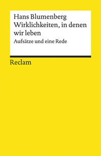 Wirklichkeiten, in denen wir leben. Aufsätze und eine Rede