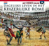 Dagelijks Leven in het keizerlijke Rome