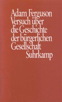 Versuch über die Geschichte der bürgerlichen Gesellschaft