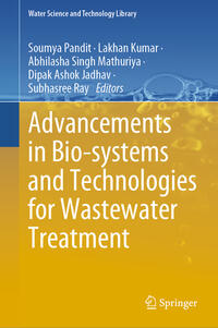 Advancements in Bio-systems and Technologies for Wastewater Treatment