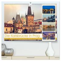 Die Karlsbrücke in Prag (hochwertiger Premium Wandkalender 2025 DIN A2 quer), Kunstdruck in Hochglanz