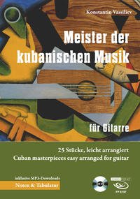 Meister der kubanischen Musik für Gitarre