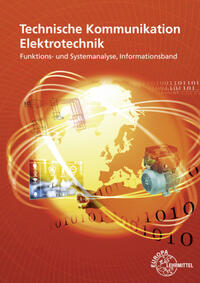 Technische Kommunikation Elektrotechnik Funktions-/ Systemanalyse Informationsband