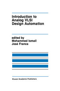 Introduction to Analog VLSI Design Automation