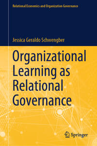 Organizational Learning as Relational Governance