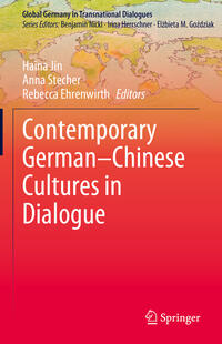 Contemporary German–Chinese Cultures in Dialogue