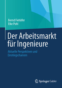 Der Arbeitsmarkt für Ingenieure