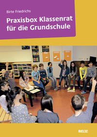 Praxisbox Klassenrat für die Grundschule