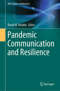 Pandemic Communication and Resilience