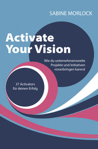 Activate Your Vision