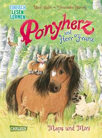 Ponyherz und Herr Franz: Mops und Mini