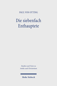 Die siebenfach Enthauptete