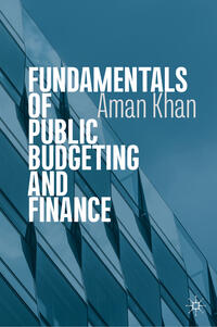 Fundamentals of Public Budgeting and Finance