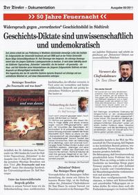 Der Tiroler -Dokumentation: Geschichts-Diktate sind unwissenschaftlich und undemokratisch!  Widerspruch gegen  ein "verordnetes" Geschichtsbild in Südtirol Gegen "verordnetes Geschichtsbild in Südtirol