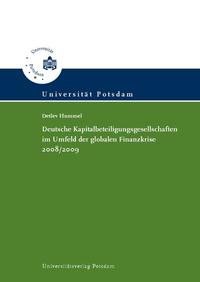 Deutsche Kapitalbeteiligungsgesellschaften im Umfeld der globalen Finanzkrise 2008/2009