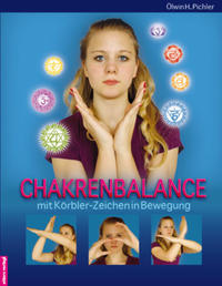 Chakrenbalance mit Körbler-Zeichen in Bewegung