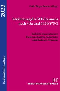 Verkürzung des WP-Examens nach § 8a und § 13b WPO