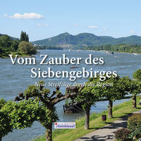 Vom Zauber des Siebengebirges