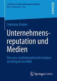 Unternehmensreputation und Medien