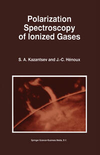 Polarization Spectroscopy of Ionized Gases