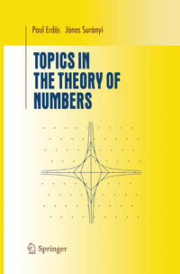 Topics in the Theory of Numbers