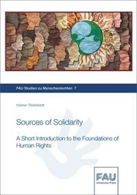 Sources of Solidarity. A Short Introduction to the Foundations of Human Rights