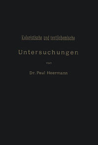 Koloristische und textilchemische Untersuchungen