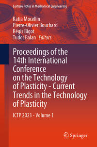 Proceedings of the 14th International Conference on the Technology of Plasticity - Current Trends in the Technology of Plasticity