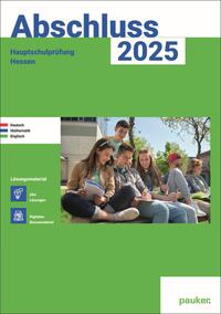 Abschluss 2025 - Hauptschule Hessen - Lösungsband