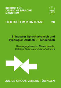 Bilingualer Sprachvergleich und Typologie: Deutsch – Tschechisch