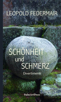 Schönheit und Schmerz