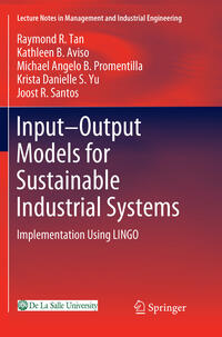 Input-Output Models for Sustainable Industrial Systems