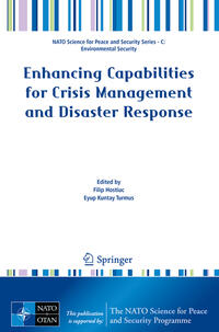 Enhancing Capabilities for Crisis Management and Disaster Response