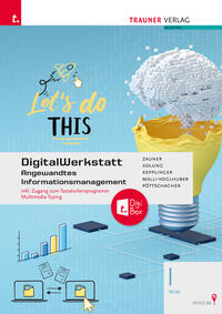 DigitalWerkstatt, Angewandtes Informationsmanagement I HLW Office 365 + TRAUNER-Digibox