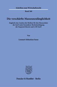 Die verschärfte Masseunzulänglichkeit