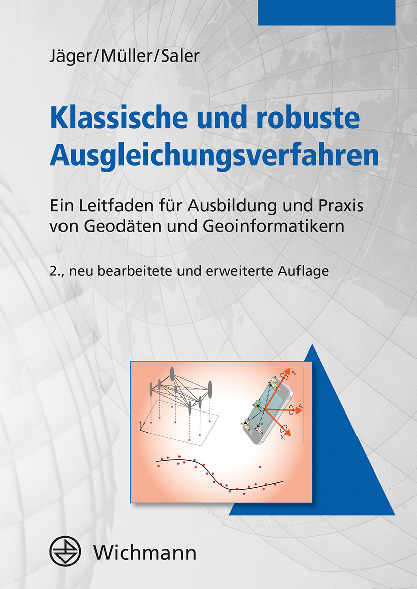 Klassische und robuste Ausgleichungsverfahren