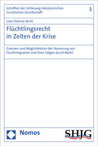 Flüchtlingsrecht in Zeiten der Krise