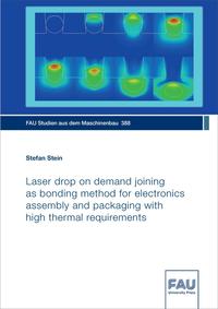 Laser drop on demand joining as bonding method for electronics assembly and packaging with high thermal requirements