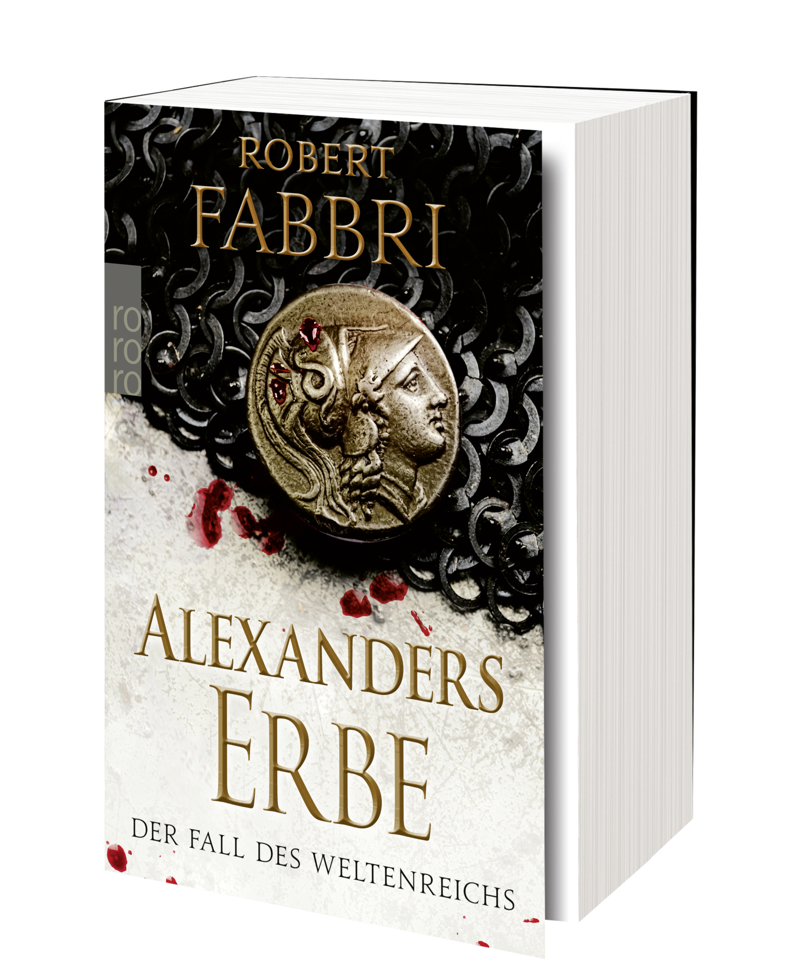 Alexanders Erbe: Der Fall des Weltenreichs