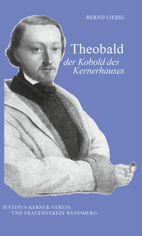 Theobald der Kobold des Kernerhauses