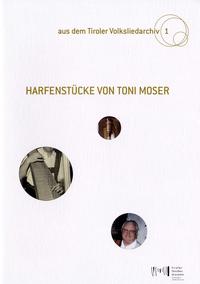 Harfenstücke von Toni Moser